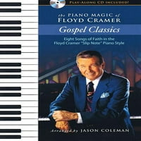 Floyd Cramer Zongoramágiája: Gospel Classics: A hit nyolc dala a Floyd Cramer Slip Note Zongorastílusban