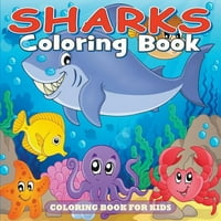 Cápák kifestőkönyv: kifestőkönyv gyerekeknek